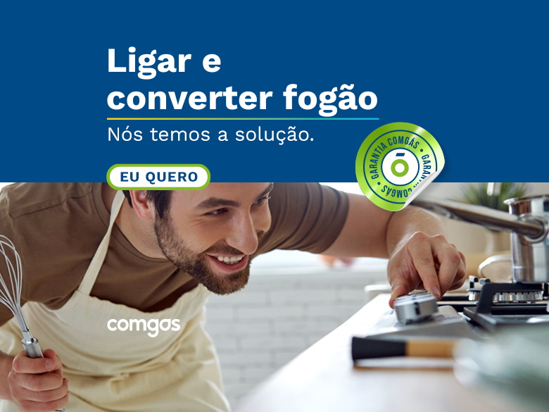 Comgás Soluções Converta seu fogão